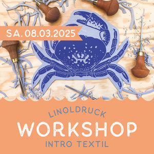 08.03.2025 LINOLDRUCK WORKSHOP – Intro Textil